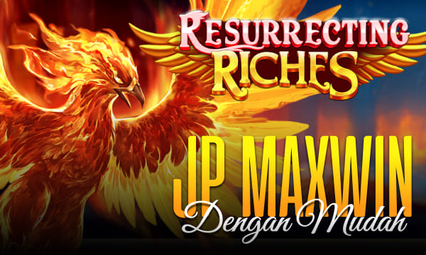 Resurrecting Riches Slot Gacor 2025 – Petualangan Menuju Maxwin yang Mengasyikkan!