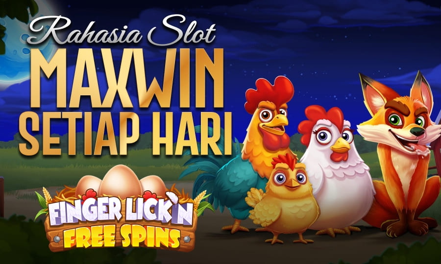 Finger Lick'n FreeSpin Slot Mantul Rahasia Slot Maxwin Setiap Hari di Tahun 2025