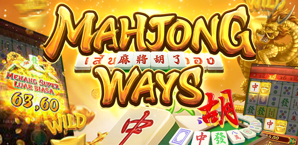 Mahjong Ways 1 PG Soft: Slot Bertema Mahjong yang Bikin Ketagihan